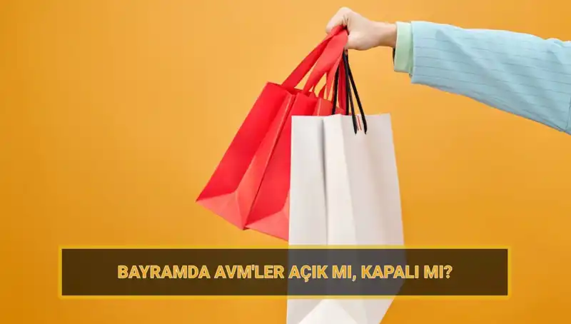 Ramazan Bayramı’nda Alışveriş Merkezleri Ne Zaman Açılacak ve Kapanacak?